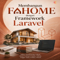 Membangun FAHOME dengan Framework Laravel