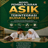 Model Pembelajaran ASIK Apersepsi Selidik Interaksi Kesimpulan Terintegrasi Budaya Aceh Strategi Ino