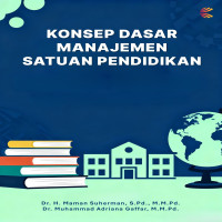 KONSEP DASAR MANAJEMEN SATUAN PENDIDIKAN