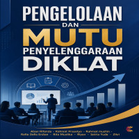 PENGELOLAAN DAN MUTU PENYELENGGARAAN DIKLAT