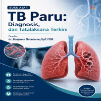 TB Paru: Diagnosis dan Tatalaksana Terkini