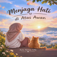 Menjaga Hati di Atas Awan 