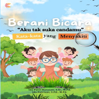 Berani Bicara Aku tak suka candamu Kata-kata yang Menyakiti