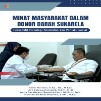 Minat Masyarakat dalam Donor Darah Sukarela: Perspektif Psikologi Kesehatan dan Perilaku Sosial