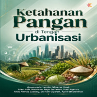 KETAHANAN PANGAN DI TENGAH URBANISASI