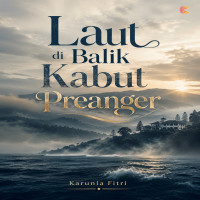 Laut di Balik Kabut Preanger 