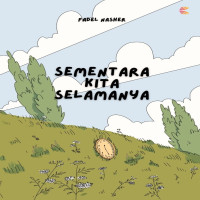 Sementara Kita Selamanya