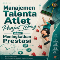 Manajemen Talenta Atlet Panjat Tebing dalam Meningkatkan Prestasi