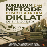 KURIKULUM DAN METODE PEMBELAJARAN DIKLAT DI INDONESIA 