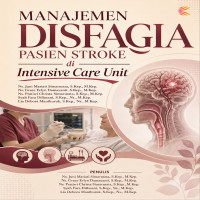 Manajemen Disfagia Pasien Stroke di Intensive Care Unit