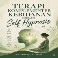 Terapi Komplementer Kebidanan Berbasis Self Hypnosis