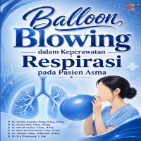 BALLON BLOWING DALAM KEPERAWATAN RESPIRASI PADA PASIEN ASMA
