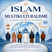 ISLAM DAN MULTIKULTURALISME Perspektif Normatif Historis dan Aplikatif 
