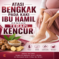 ATASI BENGKAK PADA KAKI IBU HAMIL DENGAN TERAPI KENCUR