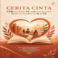 CERITA CINTA CERDAS BERLITERASI BERSAMA CERITA KEHIDUPAN KITA