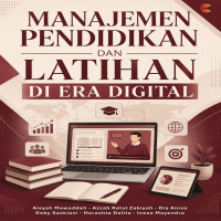 MANAJEMEN PENDIDIKAN DAN LATIHAN DI ERA DIGITAL