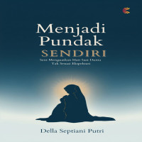 Menjadi Pundak Sendiri: Seni Menguatkan Hati Saat Dunia Tak Sesuai Ekspektasi 