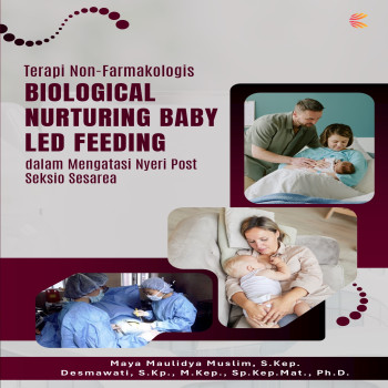 Terapi Non Farmakologis: Biological Nurturing Baby Led Feeding Dalam ...